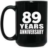89th Anniversary 89 Years - 15 Oz Coffee Mug Black
