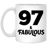 97th Birthday 97 & Fabulous - 11oz Coffee Mug