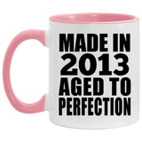 11th Birthday Made In 2013 Aged to Perfection - 11oz Accent Mug Pink