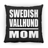 Swedish Vallhund Mom - Throw Pillow Black