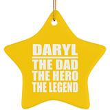 Daryl The Dad The Hero The Legend - Star Ornament