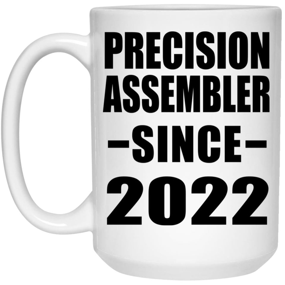 Precision Assembler Since 2022 - 15oz Coffee Mug