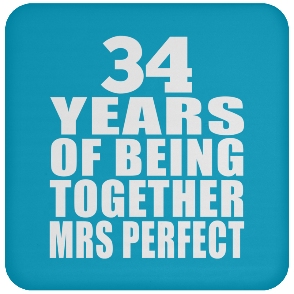 34th Anniversary 34 Years Of Being Mrs Perfect - Drink Coaster