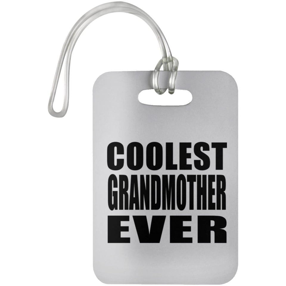 Coolest Grandmother Ever - Luggage Bag Tag