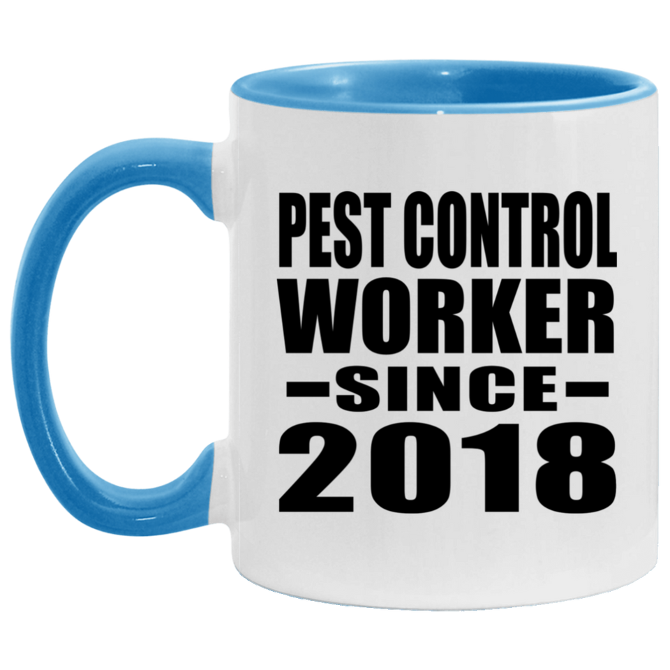 Pest Control Worker Since 2018 - 11oz Accent Mug Blue