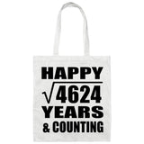 Happy 68th Anniversary Square Root of 4624 Years & Counting - Tote Bag White
