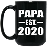 Papa Established EST. 2020 - 15oz Coffee Mug Black