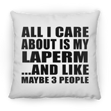 All I Care About Is My Laperm - Throw Pillow