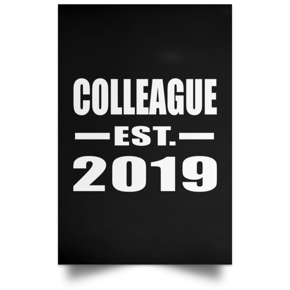 Colleague Established EST. 2019 - Poster Portrait