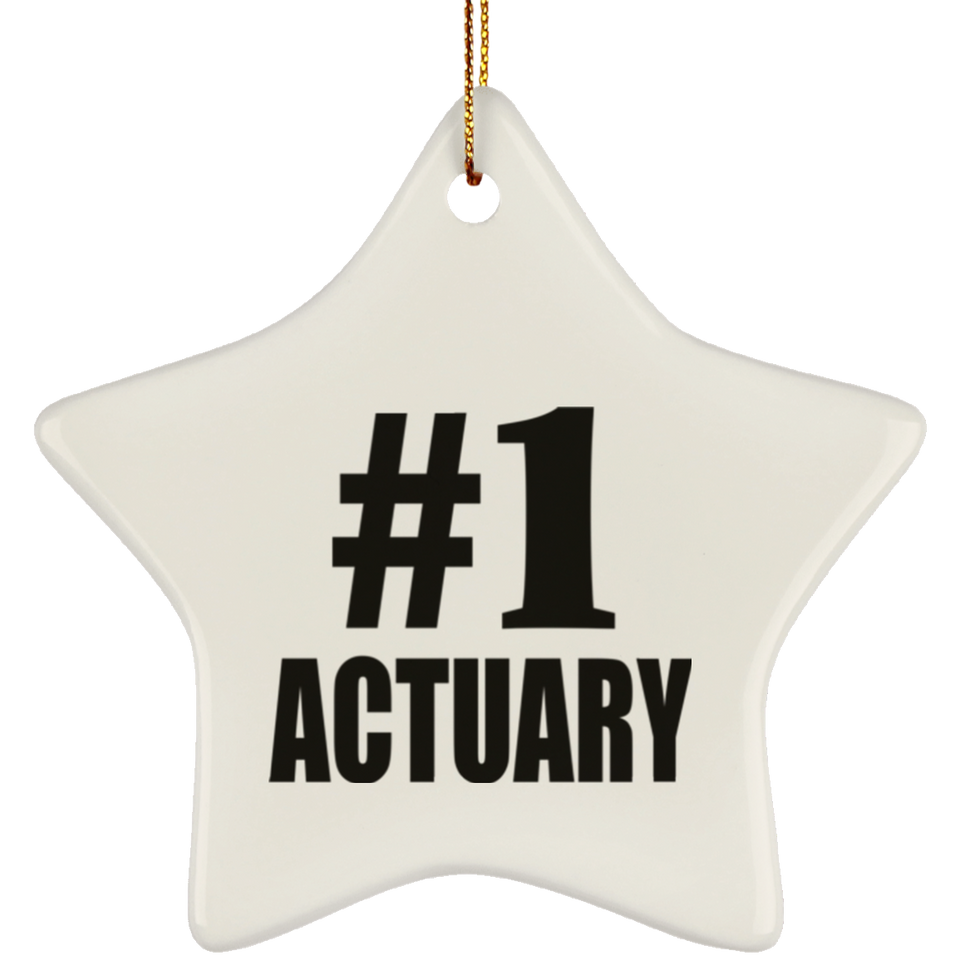 Number One #1 Actuary - Star Ornament