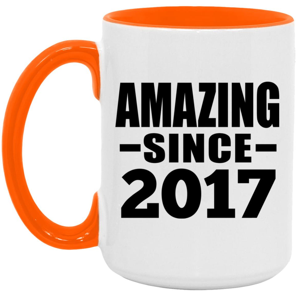 7th Birthday Amazing Since 2017 - 15oz Accent Mug Orange