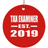 Tax Examiner Established EST. 2019 - Circle Ornament