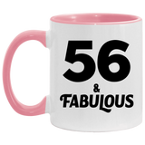 56th Birthday 56 & Fabulous - 11oz Accent Mug Pink