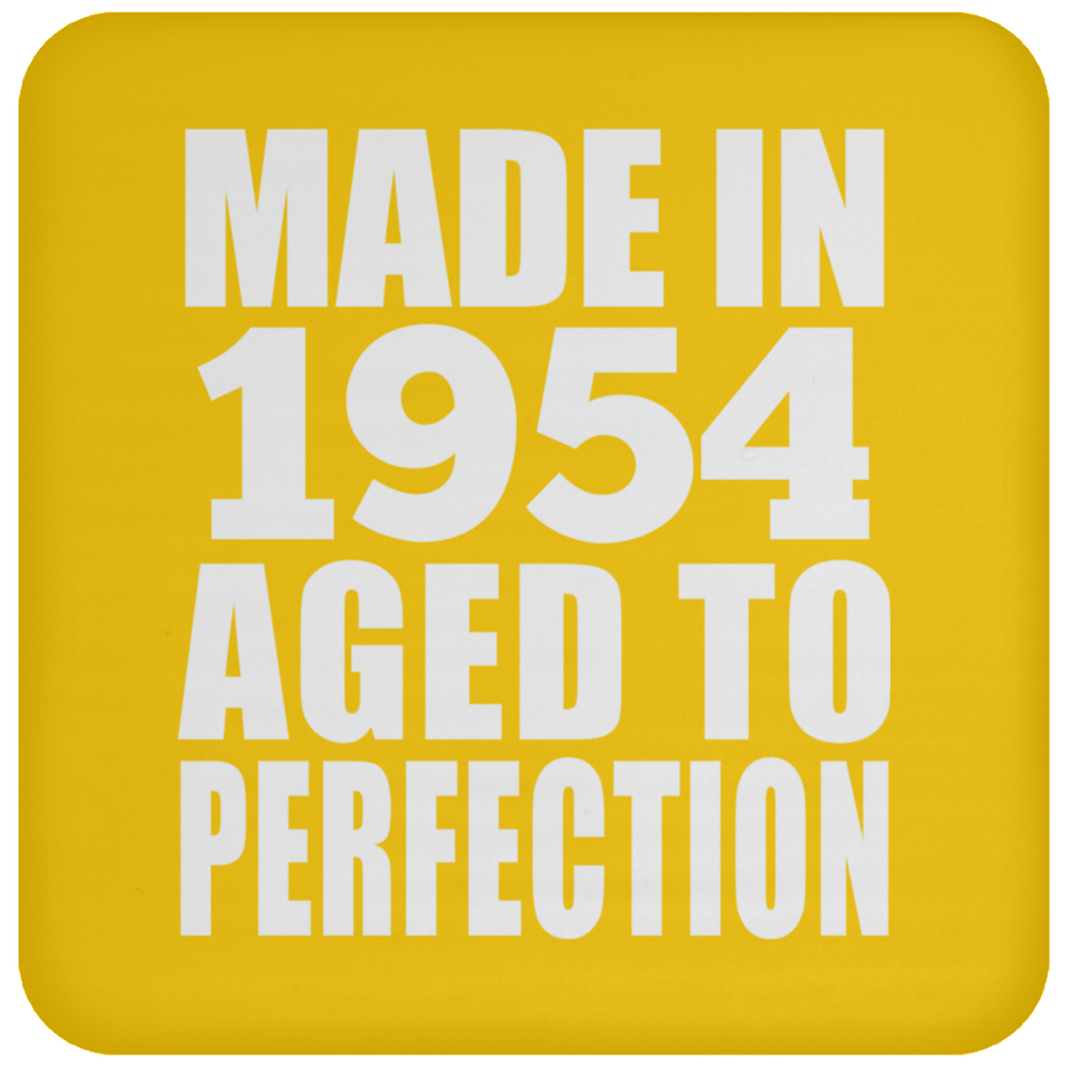 70th Birthday Made In 1954 Aged to Perfection - Drink Coaster
