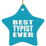 Best Typist Ever - Star Ornament