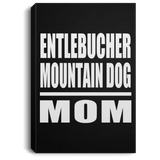 Entlebucher Mountain Dog Mom - Canvas Portrait