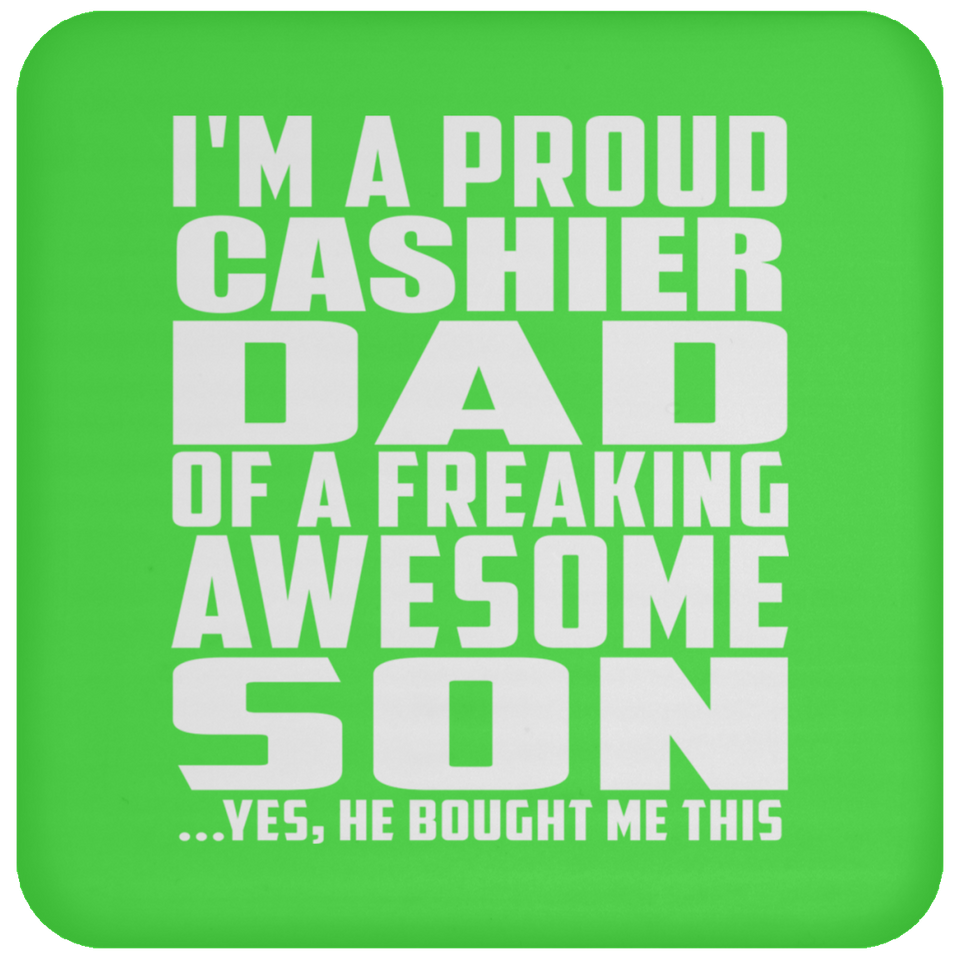 Proud Cashier Dad Of Awesome Son - Drink Coaster
