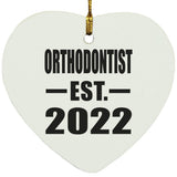 Orthodontist Established EST. 2022 - Heart Ornament