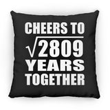 53rd Anniversary Cheers To Square Root of 2809 Years Together - Throw Pillow Black