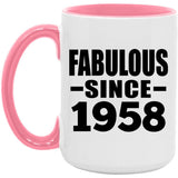 66th Birthday Fabulous Since 1958 - 15oz Accent Mug Pink