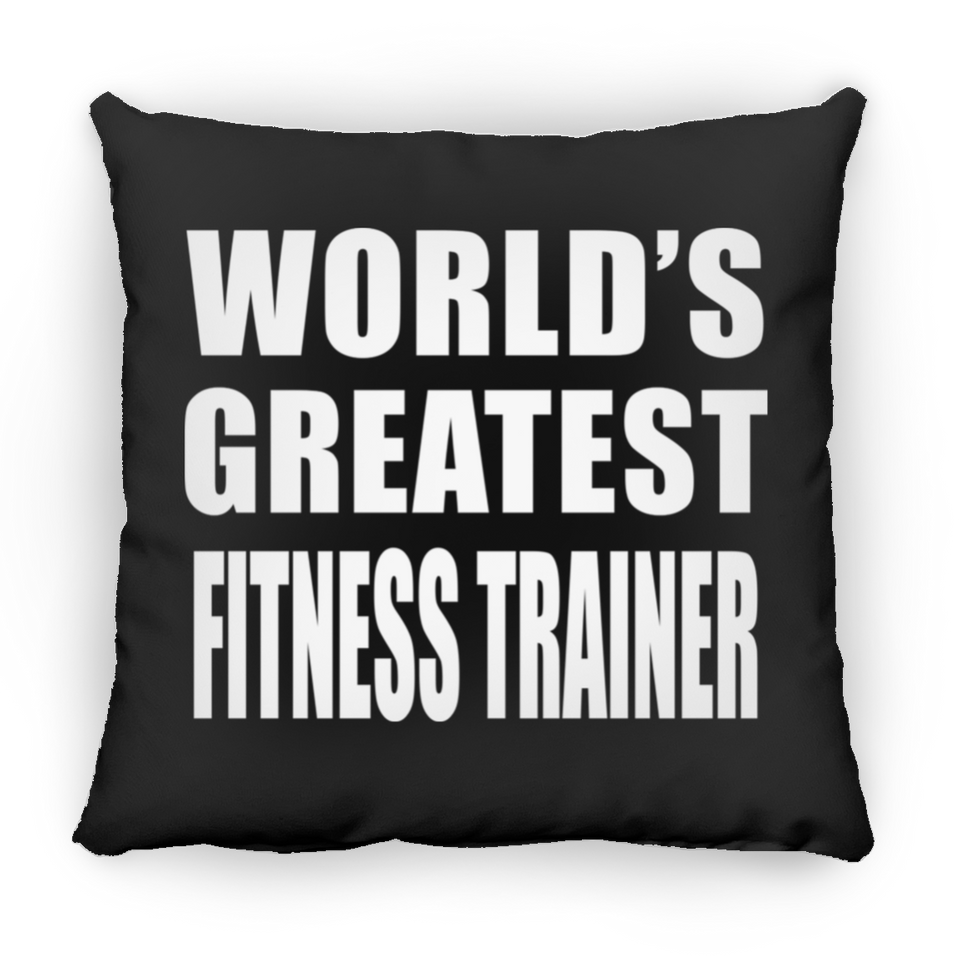 World's Greatest Fitness Trainer - Throw Pillow Black