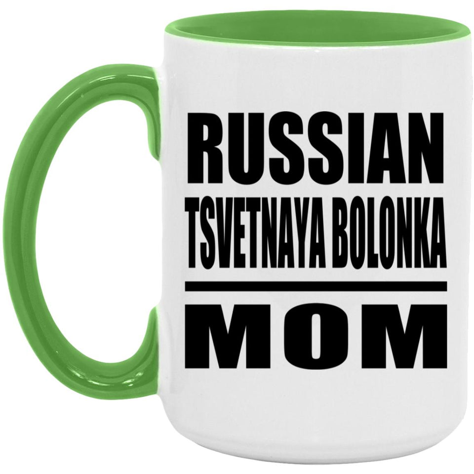 Russian Tsvetnaya Bolonka Mom - 15oz Accent Mug Green