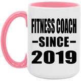 Fitness Coach Since 2019 - 15oz Accent Mug Pink