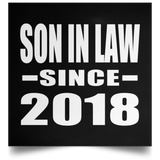 Son In Law Since 2018 - Poster Square