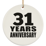 31st Anniversary 31 Years - Circle Ornament