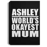 Ashley World's Okayest Mum - Canvas Portrait