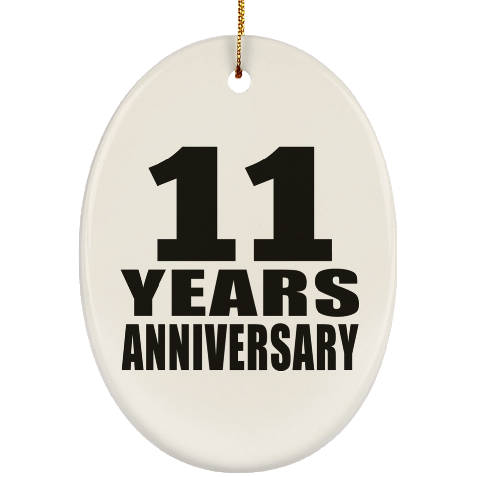11th Anniversary 11 Years - Oval Ornament