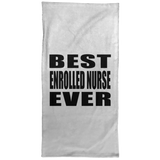 Best Enrolled Nurse Ever - Hand Towel
