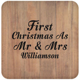 First Christmas As Mr & Mrs Williamson - Drink Coaster C
