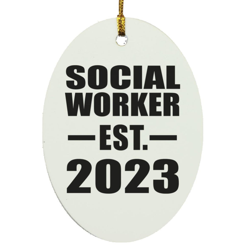 Social Worker Established EST. 2023 - Oval Ornament