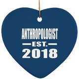 Anthropologist Established EST. 2018 - Heart Ornament