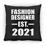 Fashion Designer Established EST. 2021 - Throw Pillow Black