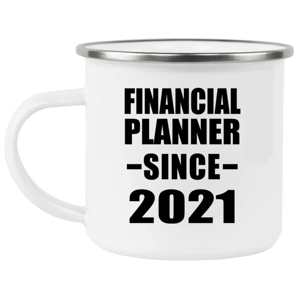 Financial Planner Since 2021 - 12oz Camping Mug
