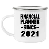 Financial Planner Since 2021 - 12oz Camping Mug