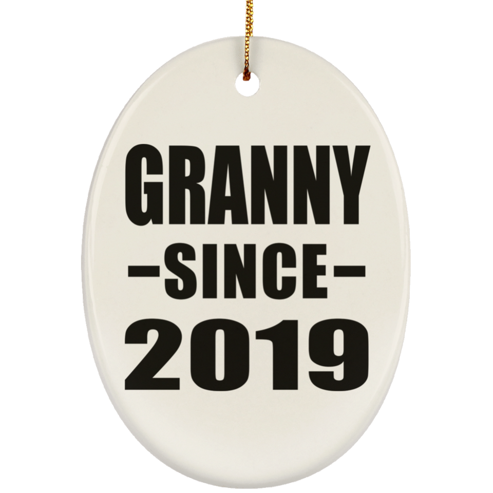 Granny Since 2019 - Oval Ornament