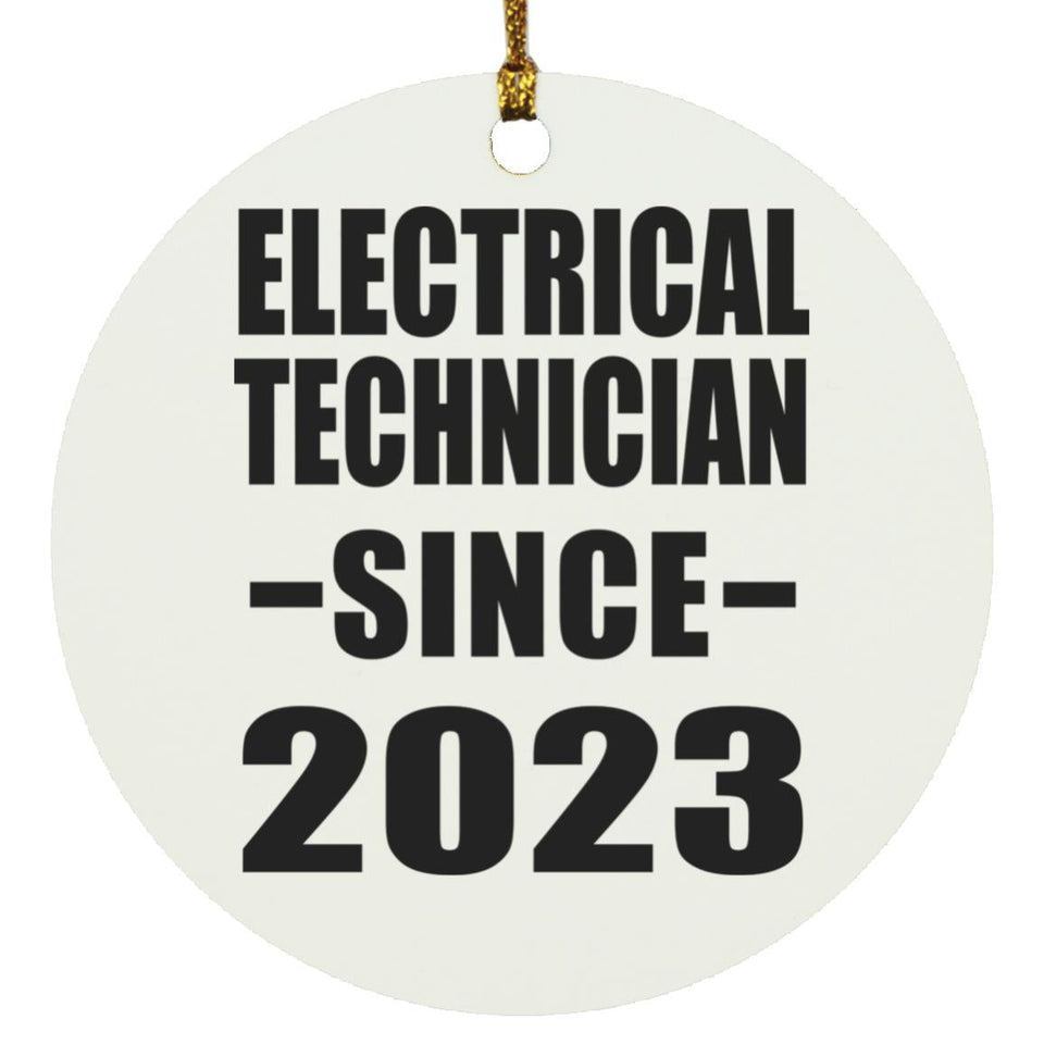 Electrical Technician Since 2023 - Circle Ornament