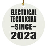 Electrical Technician Since 2023 - Circle Ornament