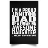 Proud Janitor Dad Of Awesome Daughter - Poster Portrait