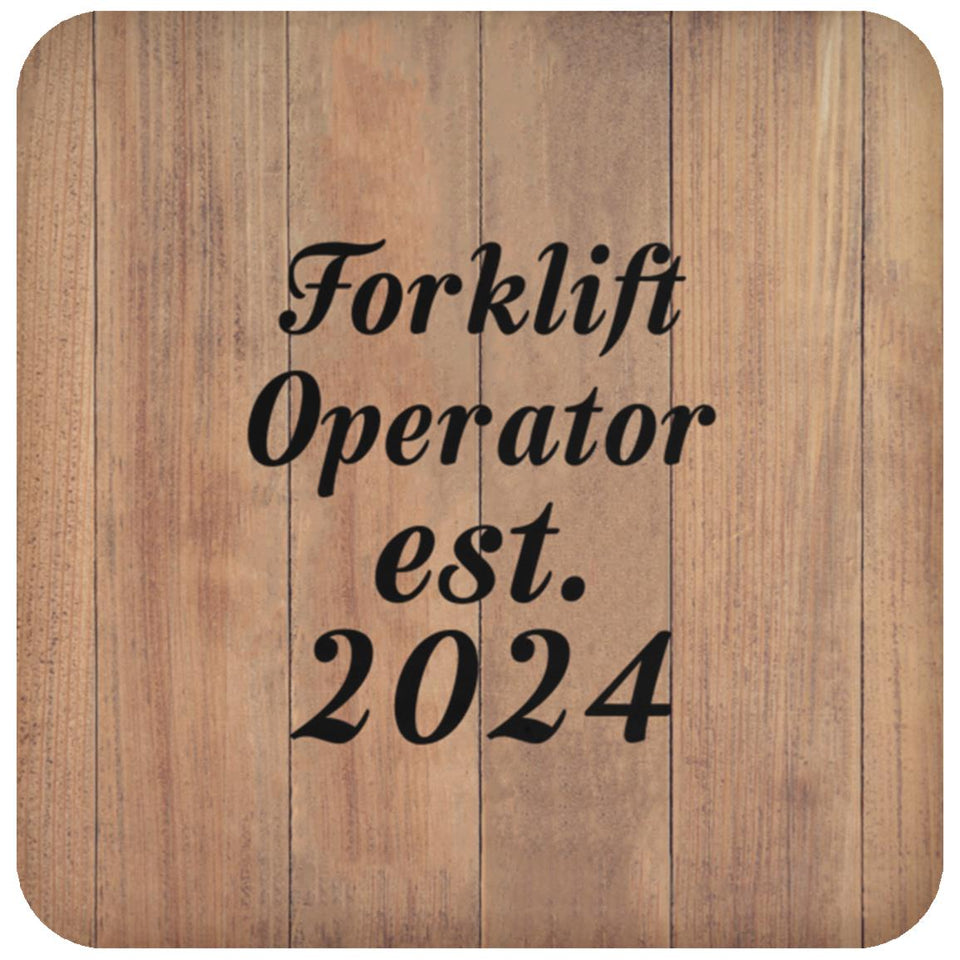 Forklift Operator Established Est. 2024 - Drink Coaster C