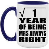1st Anniversary Square Root of 1 Year Mrs Always Right - 15oz Accent Mug Purple