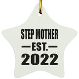 Step Mother Established EST. 2022 - Star Ornament