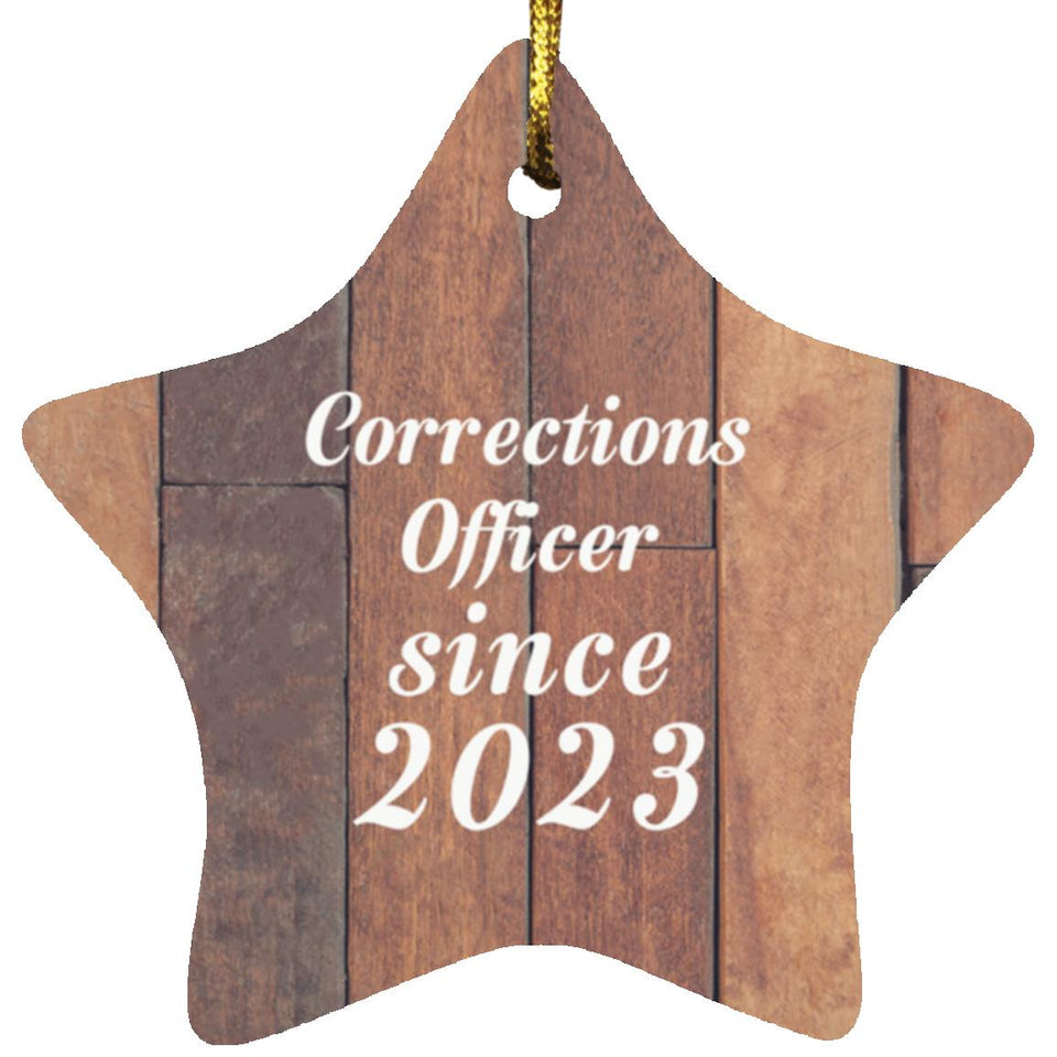 Corrections Officer Since 2023 - Star Ornament E