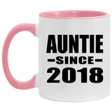 Auntie Since 2018 - 11oz Accent Mug Pink