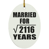 46th Anniversary Married For Square Root of 2116 Years - Oval Ornament