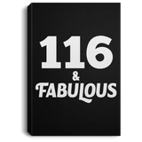 116th Birthday 116 & Fabulous - Canvas Portrait