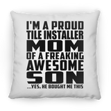 Proud Tile Installer Mom Of Awesome Son - Throw Pillow